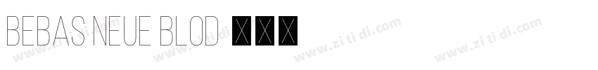 Bebas Neue blod字体转换